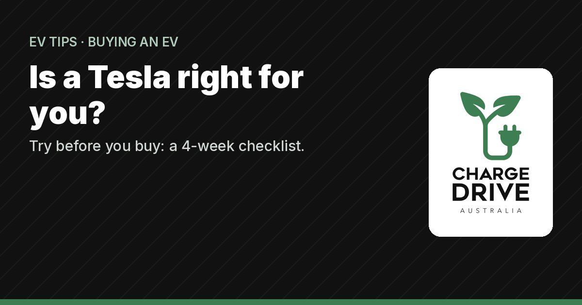 Is a Tesla right for you? Try before you buy