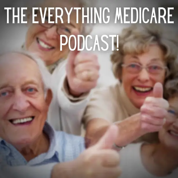 Justin Brock on The Everything Medicare Podcast