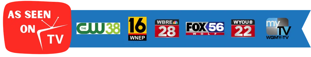 As seen on WNEP 16, WBRE 28, FOX 56, WYOU 22, CW 38, MyTV