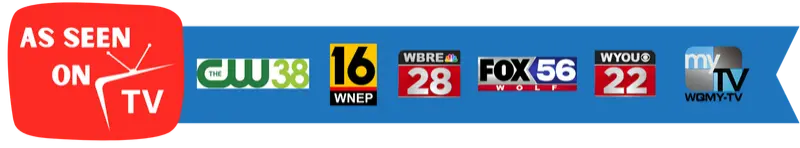 As seen on WNEP 16, WBRE 28, FOX 56, WYOU 22, CW 38, MyTV