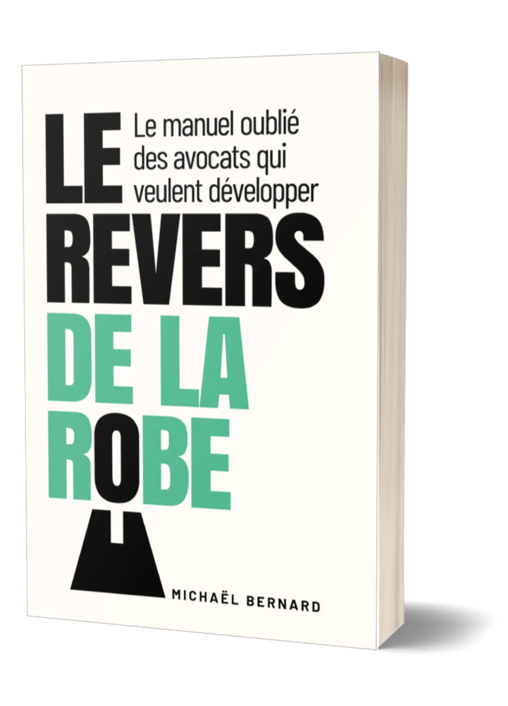Couverture du livre Le Revers de la Robe, de Michaël Bernard