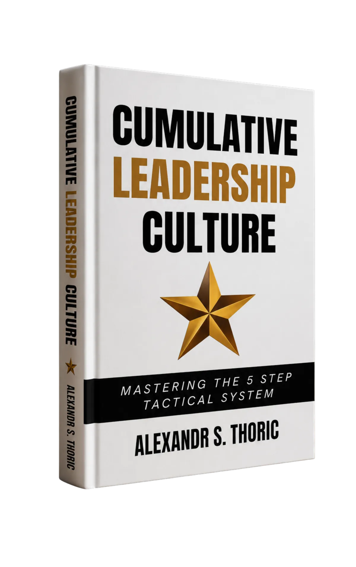 Cumulative Leadership Culture