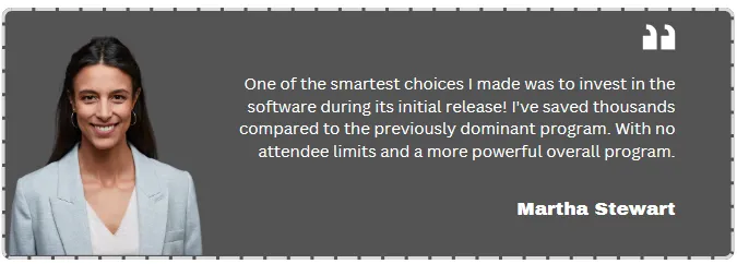 WebinarCore testimonial from Martha Stewart