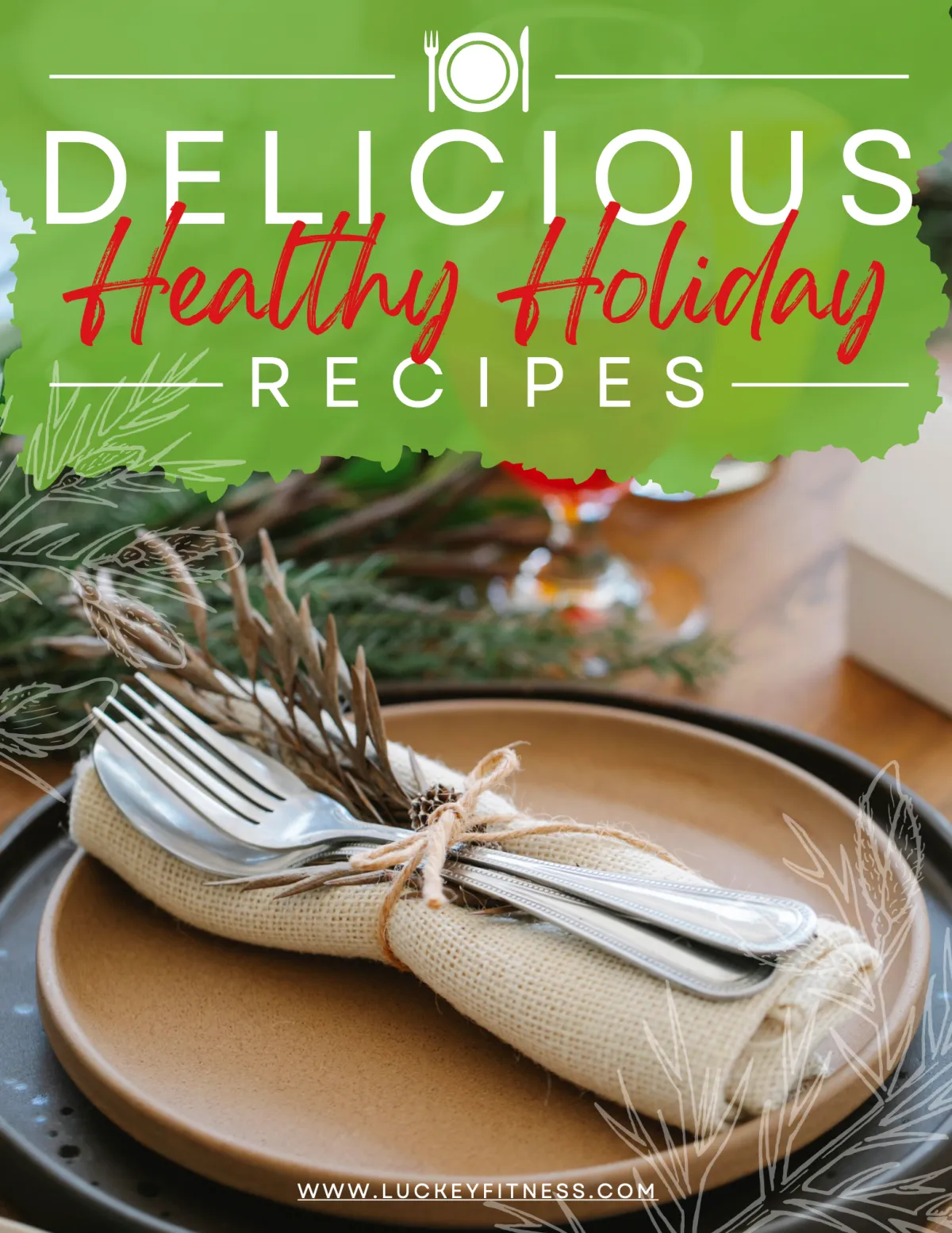 Delicious Healthy Holiday Recipes cover
