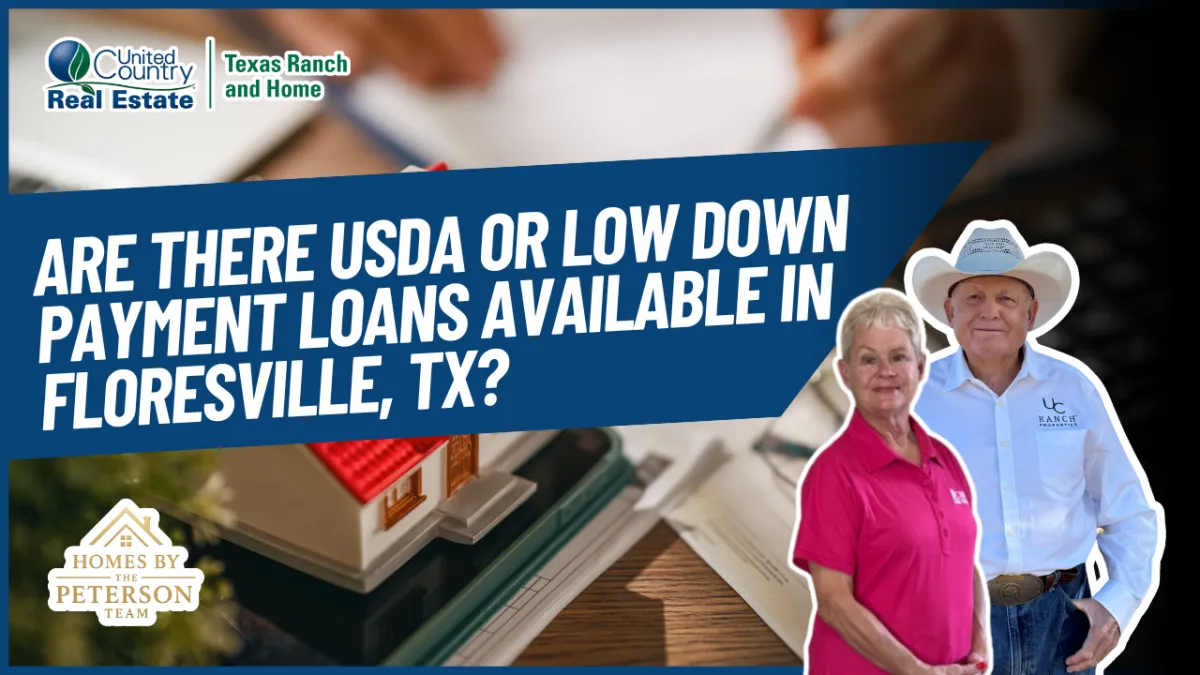 Are There USDA or Low Down Payment Loans Available in Floresville, TX?