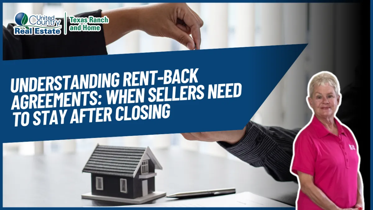 Understanding Rent-Back Agreements: When Sellers Need to Stay After Closing