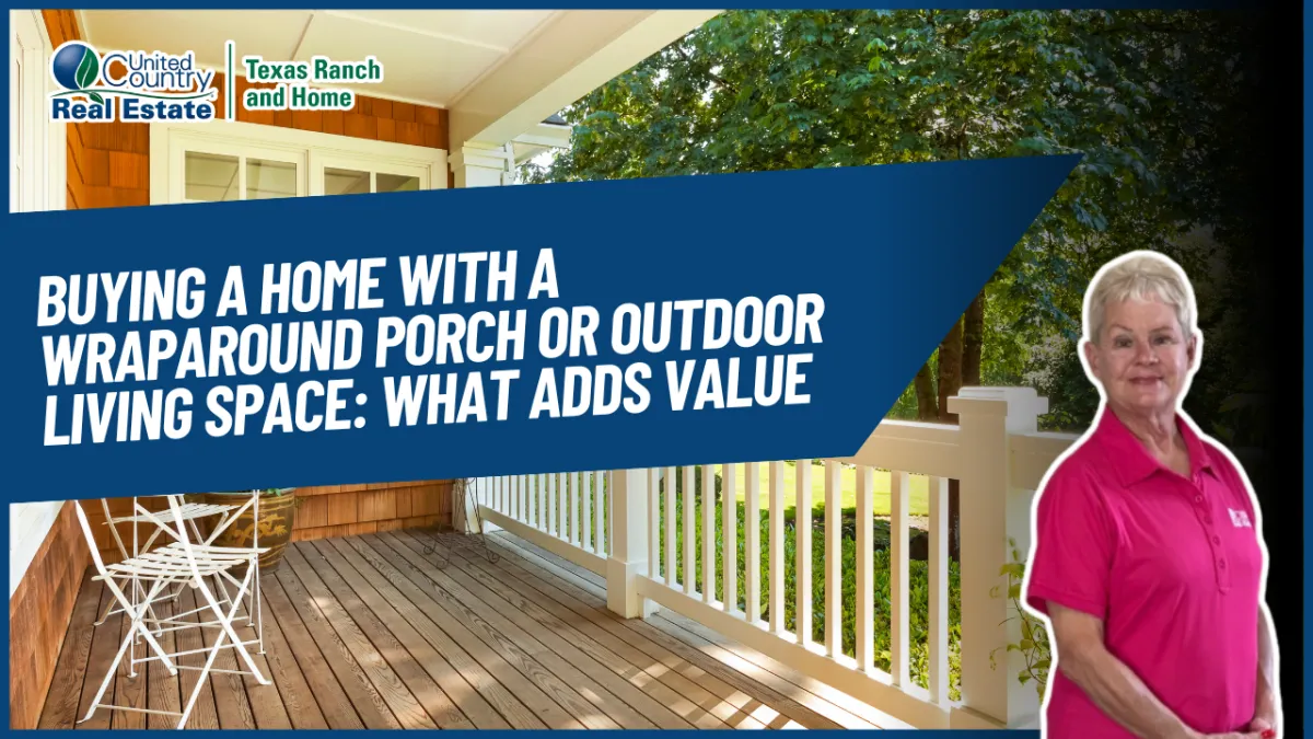 Buying a Home with a Wraparound Porch or Outdoor Living Space: What Adds Value