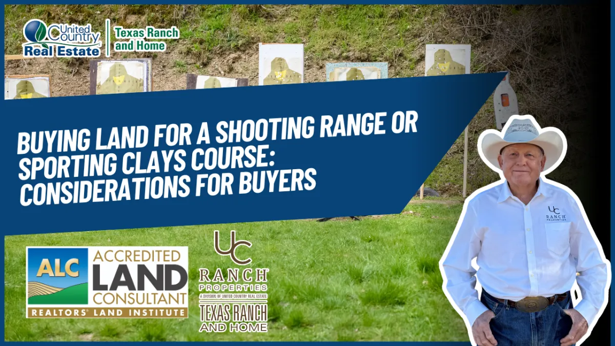 Buying Land for a Shooting Range or Sporting Clays Course: Considerations for Buyers
