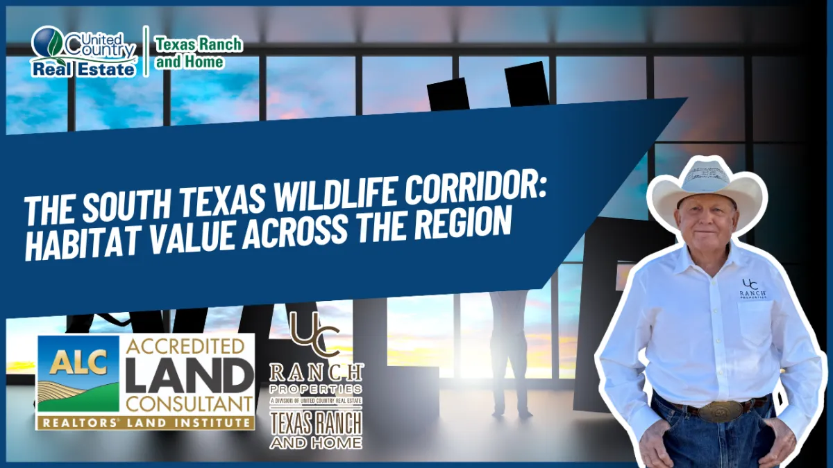 The South Texas Wildlife Corridor: Habitat Value Across the Region