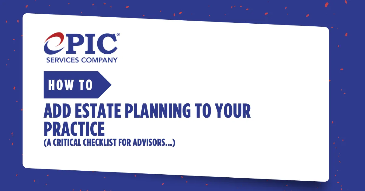 Proven Client Acquisition Strategies for Financial Advisors (and How Estate Planning Is the Solution for Every One)