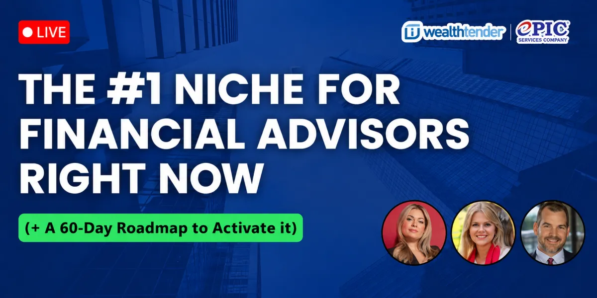 Estate Planning for Financial Advisors: The #1 Growth Niche + 60-Day Roadmap