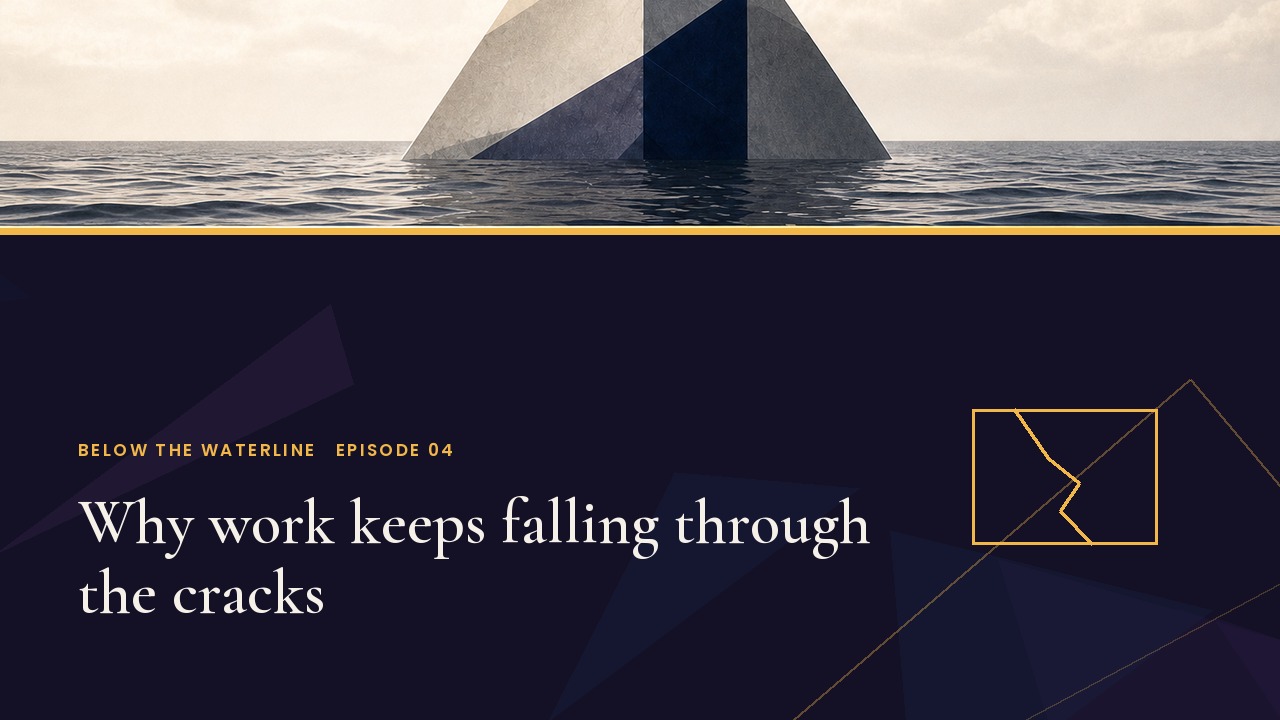 Why Work Keeps Falling Through the Cracks (and Why It's Not Your People)