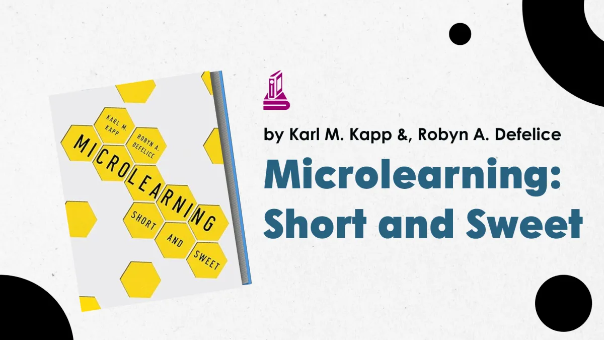 Microlearning. Is it a text message or a video? Does it need to be shorter than five minutes? Do you just “chunk” a longer course into smaller pieces?