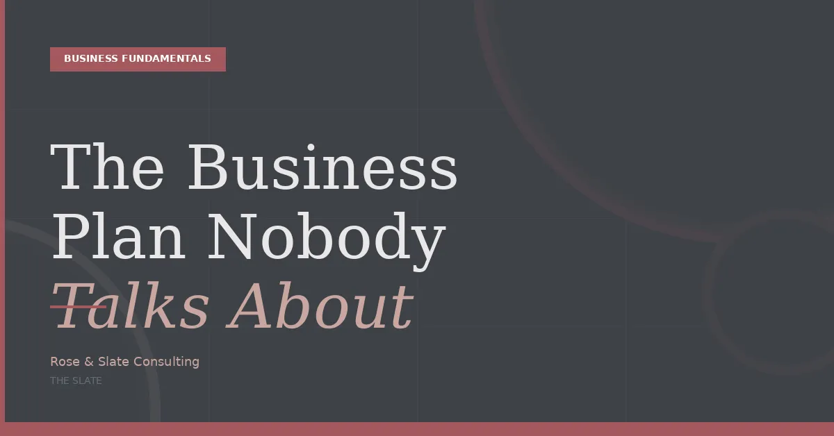 The Business Plan Nobody Talks About: What Service Entrepreneurs Actually Need Before They Scale