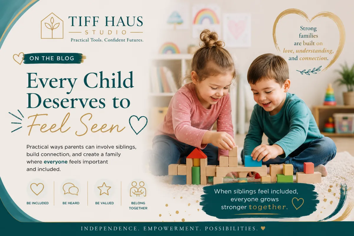 When One Child Needs More Support: Helping Siblings Feel Seen, Valued, and Included