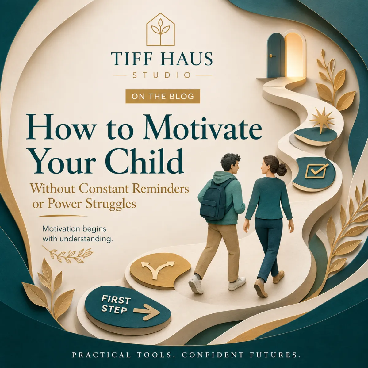 How to Motivate Your Child Without Constant Reminders or Power Struggles