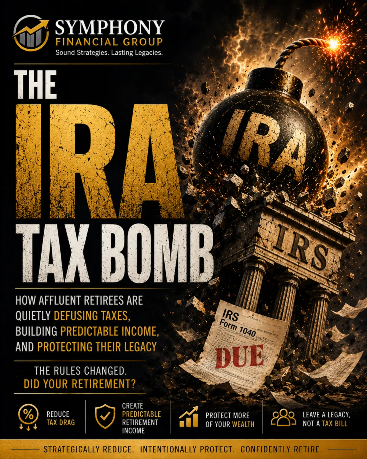 The IRA Tax Bomb retirement tax guide from  Symphony Financial Group