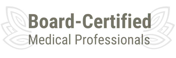 Board-Certified Medical Professionals