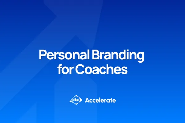 Personal Branding for Coaches