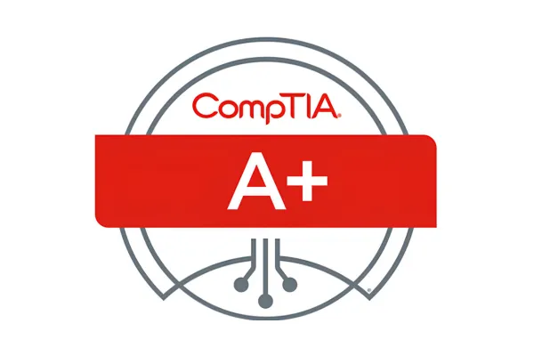 CompTIA A+ (Core 1 & 2)