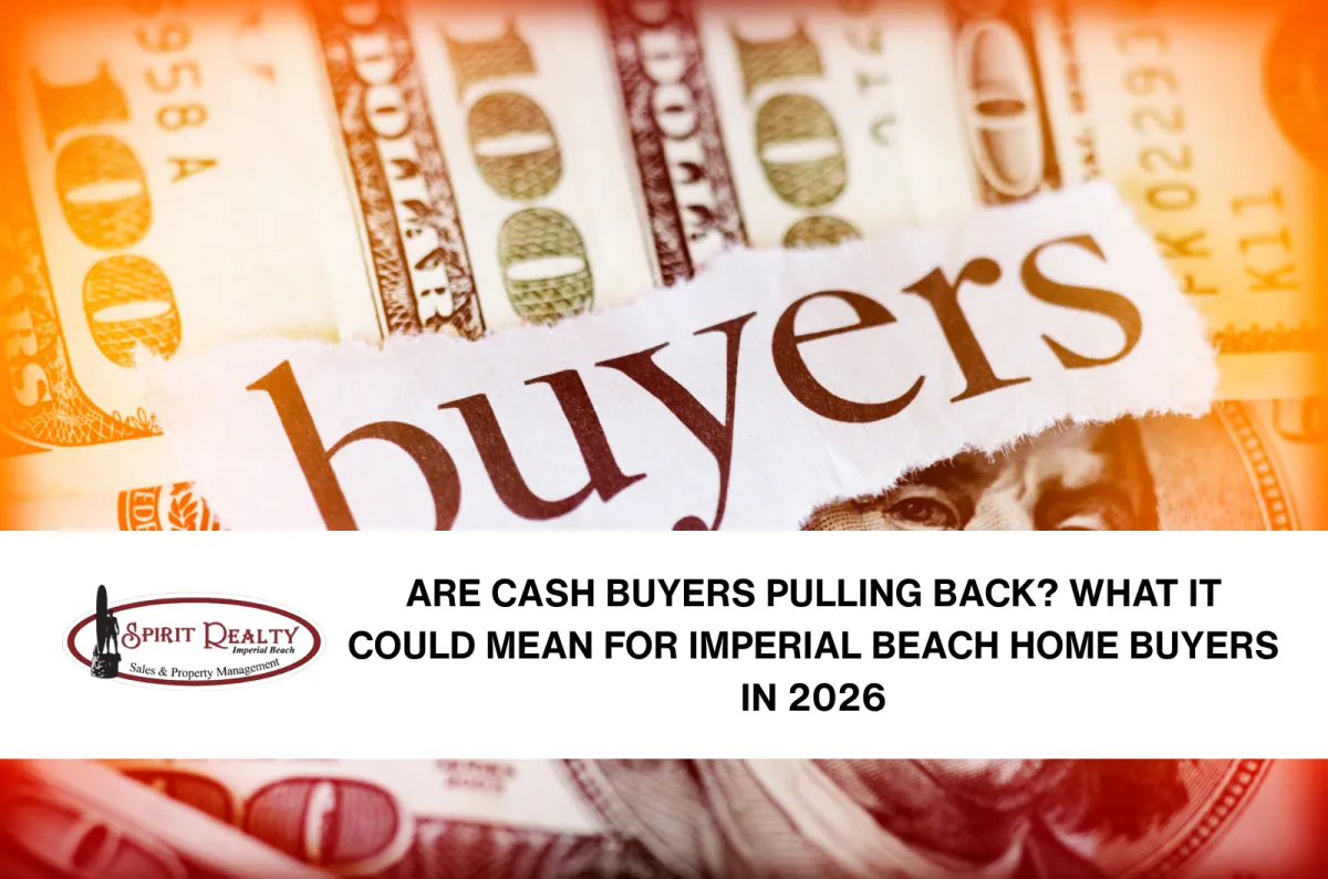 Cash Buyers Retreat: Impact on Imperial Beach Homes