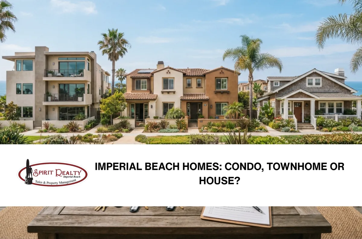 Imperial Beach: Condos, Townhomes, or Homes?