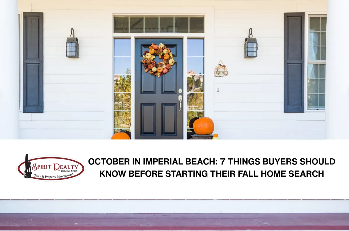 October Home Buying Tips in Imperial Beach