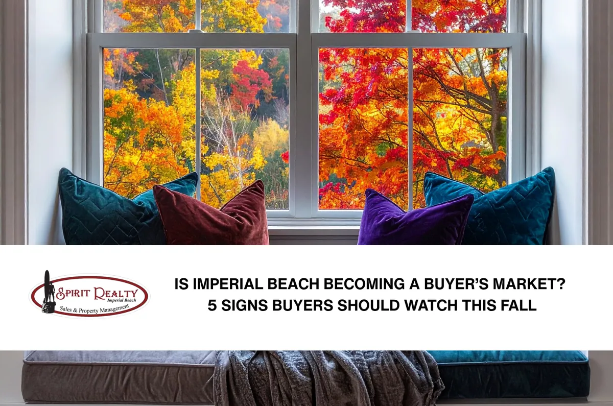 Imperial Beach: A Buyer's Market in Fall 2026