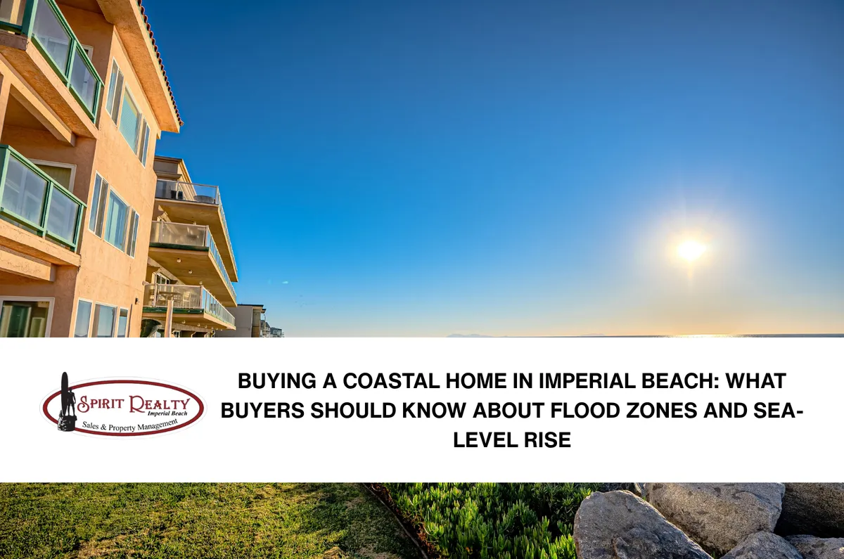 Coastal Home Buying in Imperial Beach: Key Insights