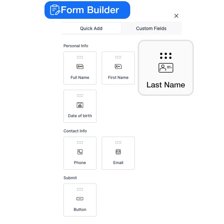 Form Builder interface showcasing personal and contact information fields, including Full Name, First Name, Last Name, Date of Birth, Phone, Email, and a Submit button, emphasizing ease of use for creating custom forms and surveys.