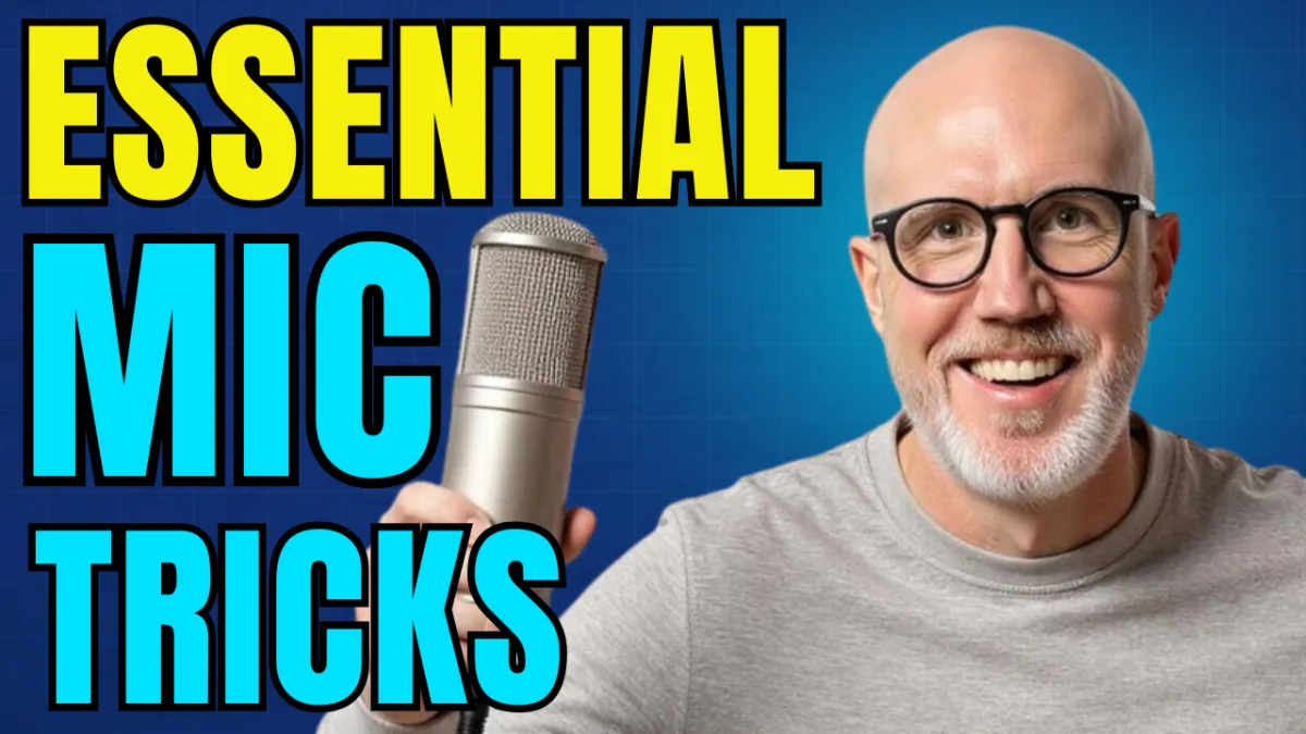 Your Mic Isn't the Problem—Your Technique Is