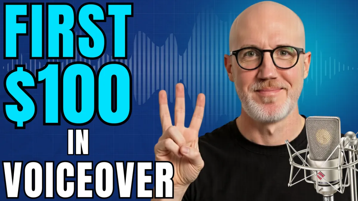 Three Steps to Your First $100 In Voiceover