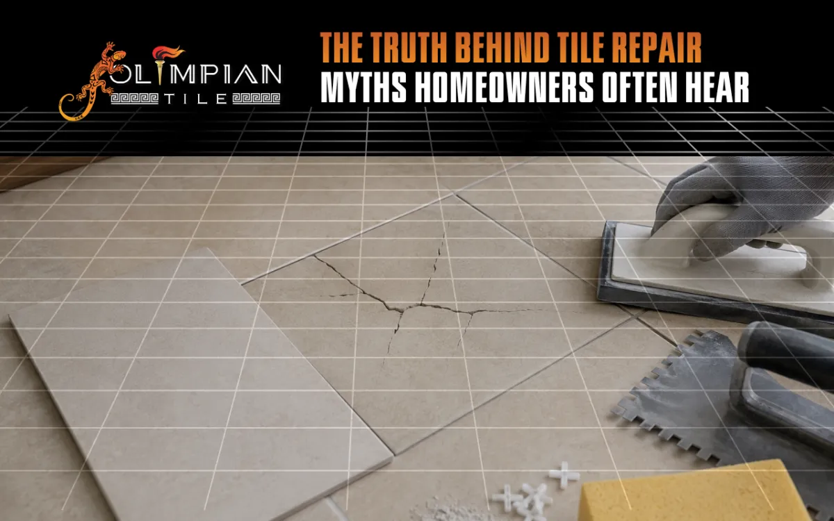 Tile Repair Myths Homeowners Should Stop Believing