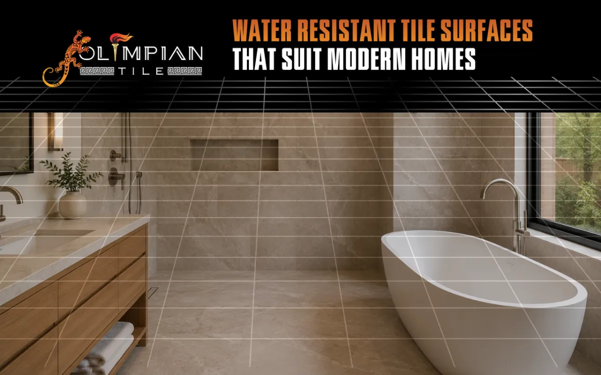 Water Resistant Tile Surfaces That Suit Modern Homes
