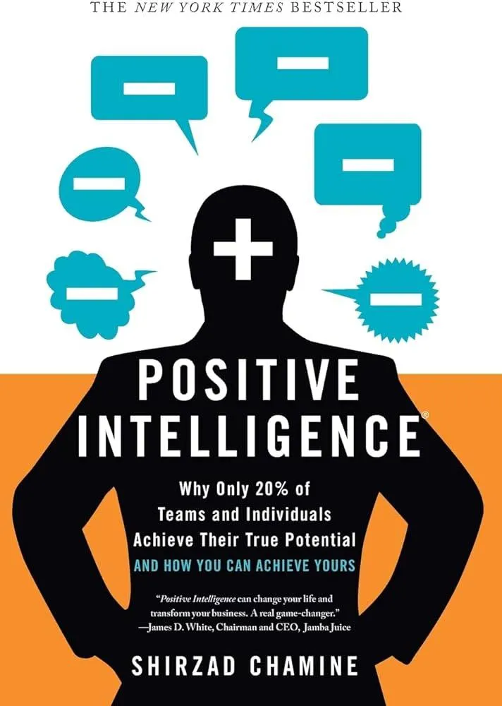 Positive Intelligence