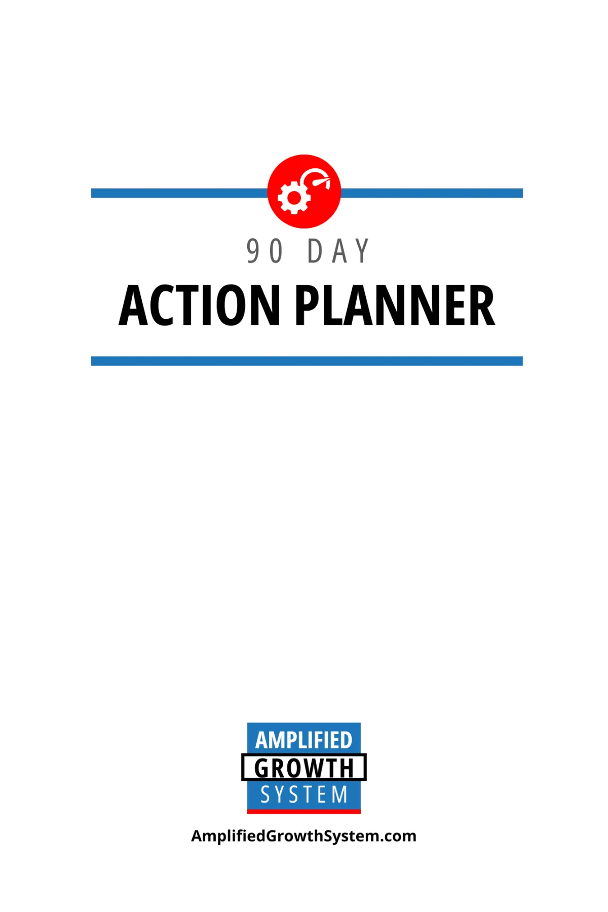 The 90 Day Action Planner