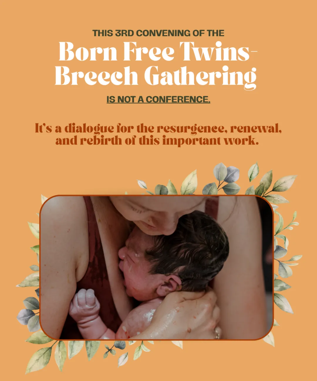 One Million MidwivesBorn Free Twins- Brech Gathering