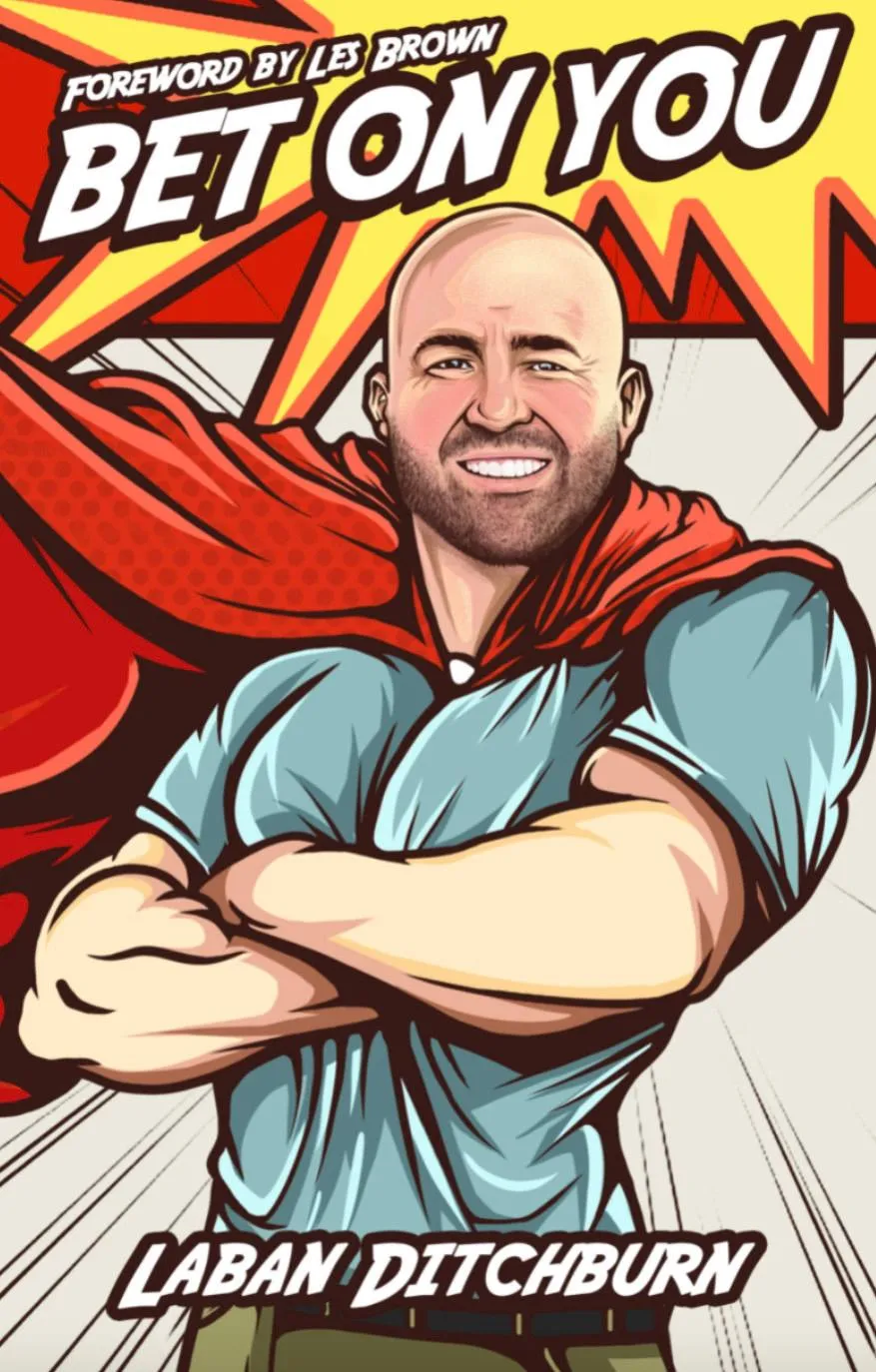 Bet On You by Laban Ditchburn