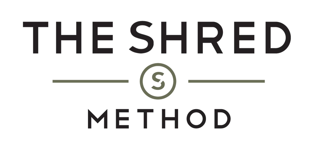 The Shred Method