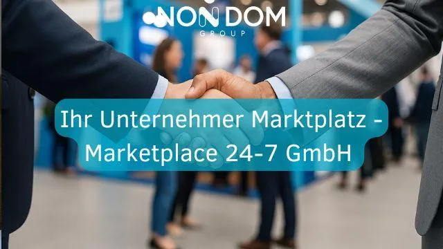 Ihr Unternehmer Marktplatz - Marketplace 24-7 GmbH