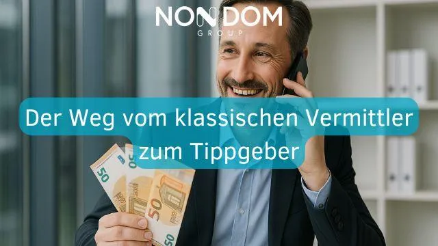 Der Weg vom klassischen Vermittler zum Tippgeber