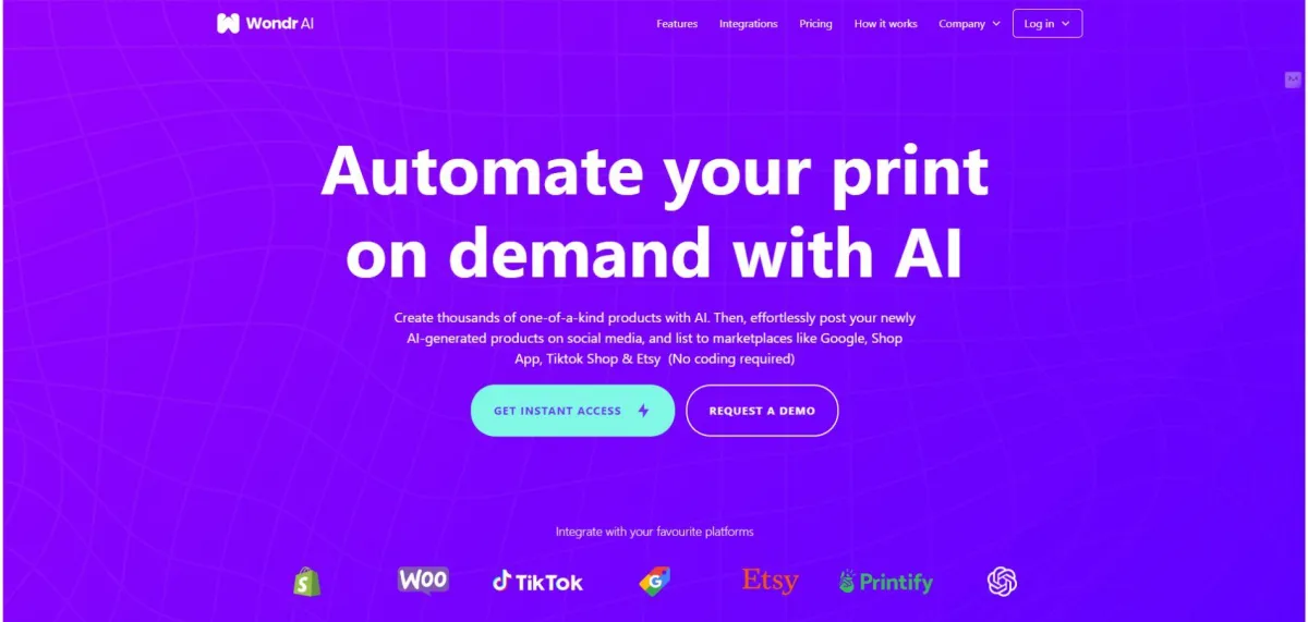 Wondr AI platform automates print-on-demand services, integrates with Shopify, Etsy, and TikTok, no coding required.