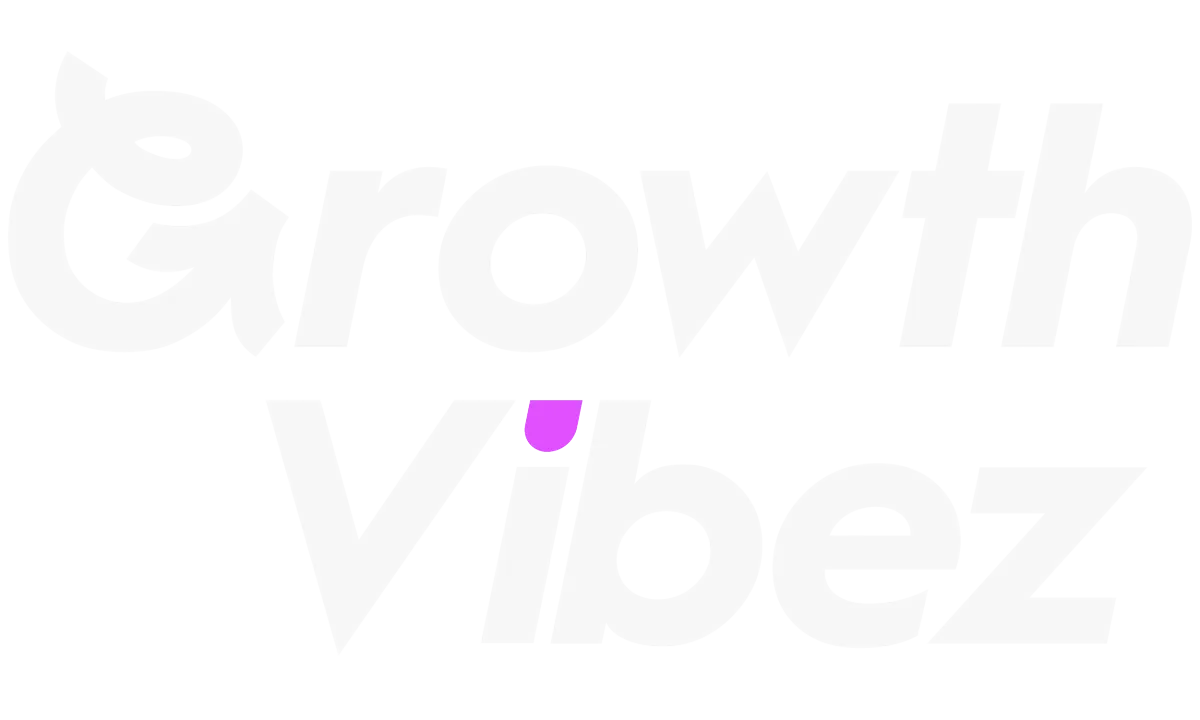 Growth Vibez