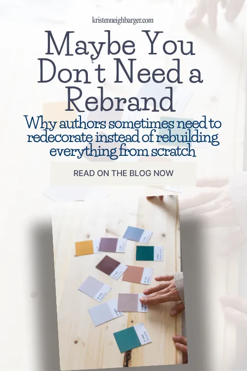 Maybe You Don't Need a Rebrand