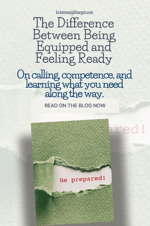 The Difference Between Being Equipped and Feeling Ready