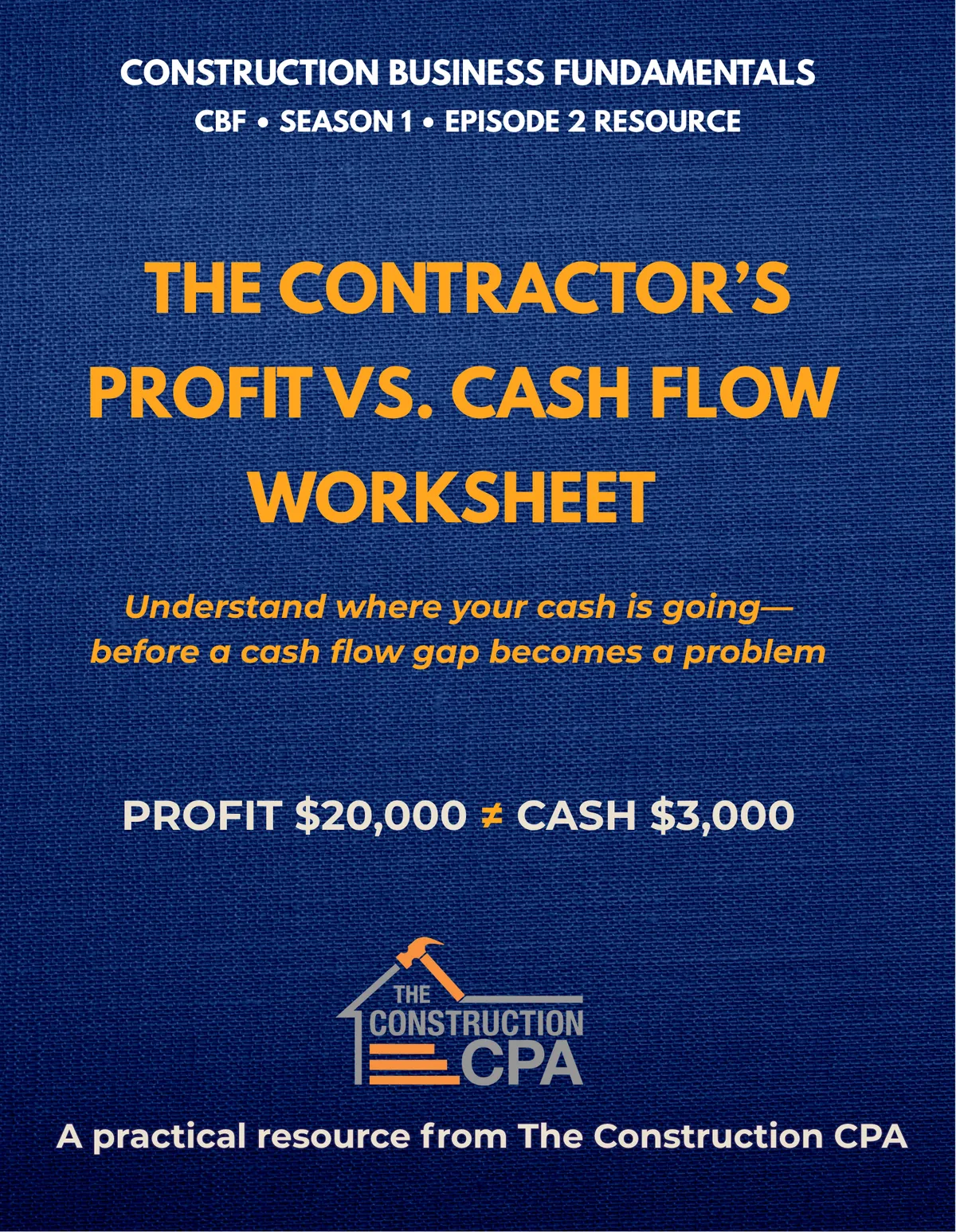 Contractor Profit vs. Cash Flow Worksheet for construction business owners