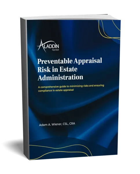 Aladdin Appraisal Preventable Appraisal Risk in Estate Administration