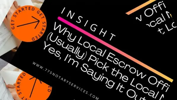 Why Local Escrow Officers Should (Usually) Pick the Local Notary Over a Signing Service for Local Signings - Yes, I'm Saying It Out Loud!!
