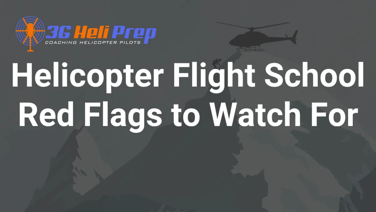 Red Flags at Helicopter Flight Schools