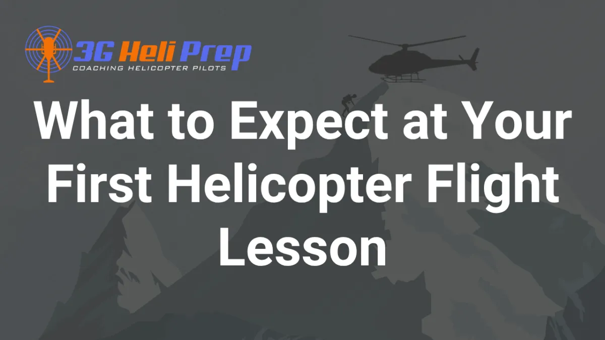 What to Expect on Your First Helicopter Flight Lesson